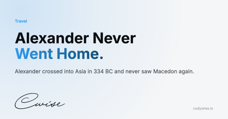Card reading Alexander Never Went Home. Alexander crossed into Asia in 334 BC and never saw Macedon again.