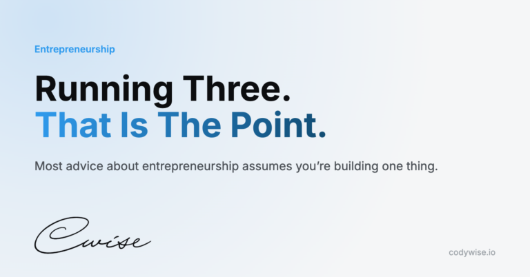 Card reading Running Three. That Is The Point. Most advice about entrepreneurship assumes you’re building one thing.